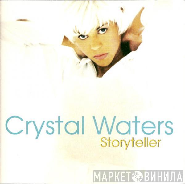  Crystal Waters  - Storyteller