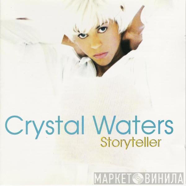 Crystal Waters  - Storyteller