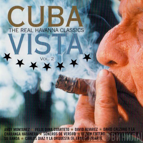  - Cuba Vista Vol. 2 (The Real Havanna Classics)