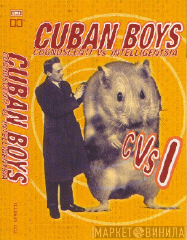 Cuban Boys - Cognoscenti Vs. Intelligentsia