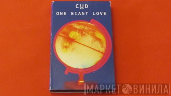 Cud - One Giant Love