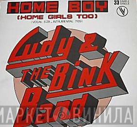  Cudy And The Bink Band  - Home Boy (Home Girls Too)