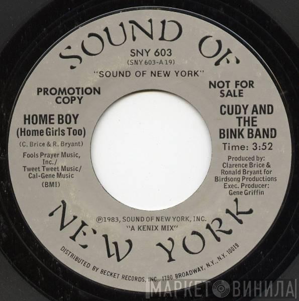Cudy And The Bink Band - Home Boy (Home Girls Too)