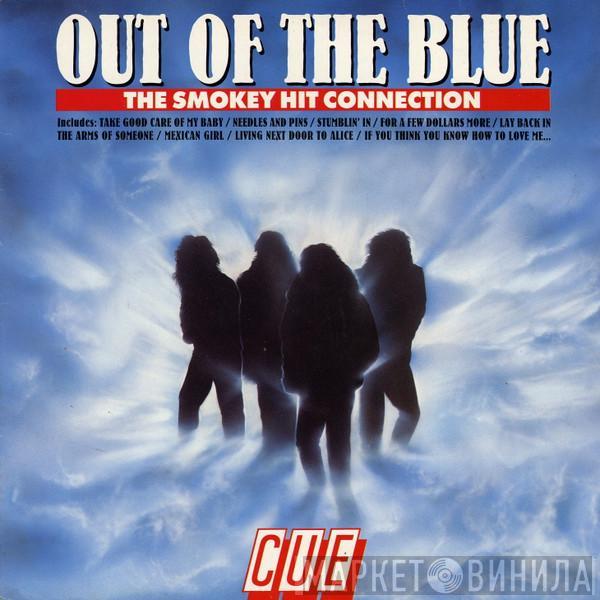 Cue  - Out Of The Blue (The Smokey Hit Connection)