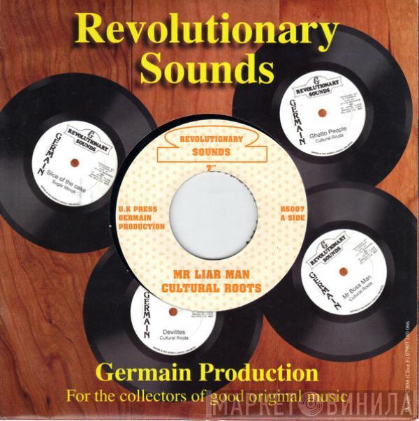 Cultural Roots - Mr. Liar Man