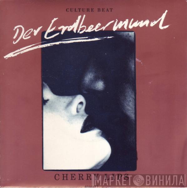  Culture Beat  - (Cherry Lips) Der Erdbeermund