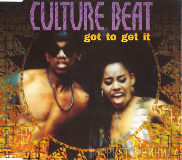 Culture Beat - Got To Get It