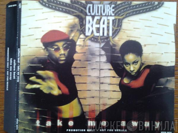 Culture Beat - Take Me Away
