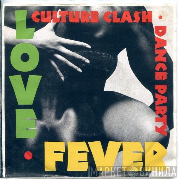 Culture Clash Dance Party - Love Fever