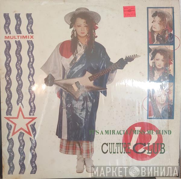  Culture Club  - It's A Miracle / Miss Me Blind