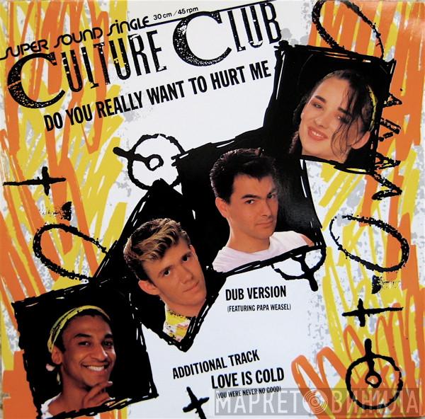  Culture Club  - Do You Really Want To Hurt Me