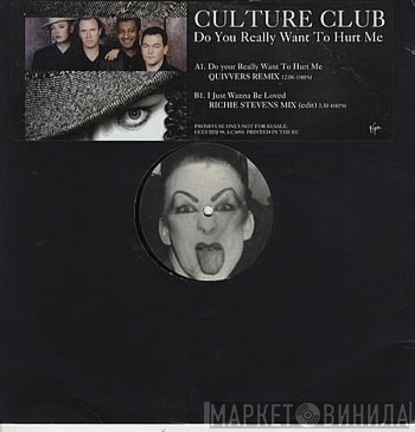 Culture Club - Do You Really Want To Hurt Me