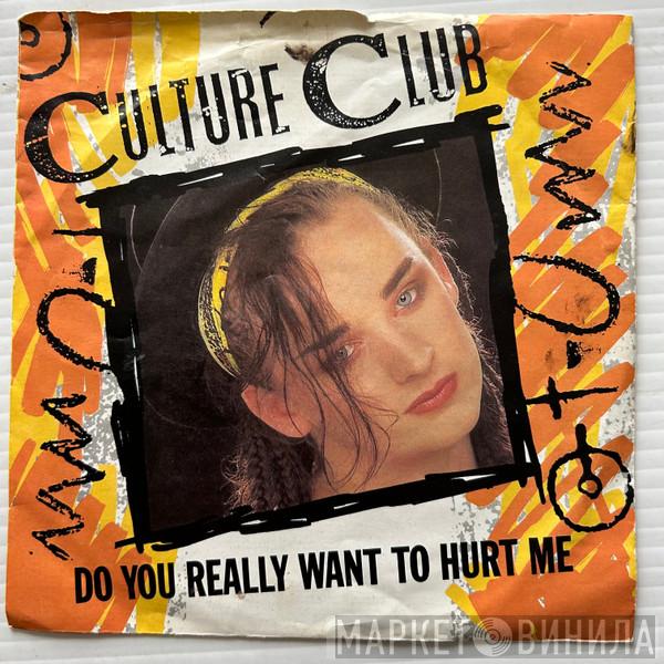 Culture Club - Do You Really Want To Hurt Me