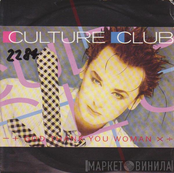  Culture Club  - God Thank You Woman