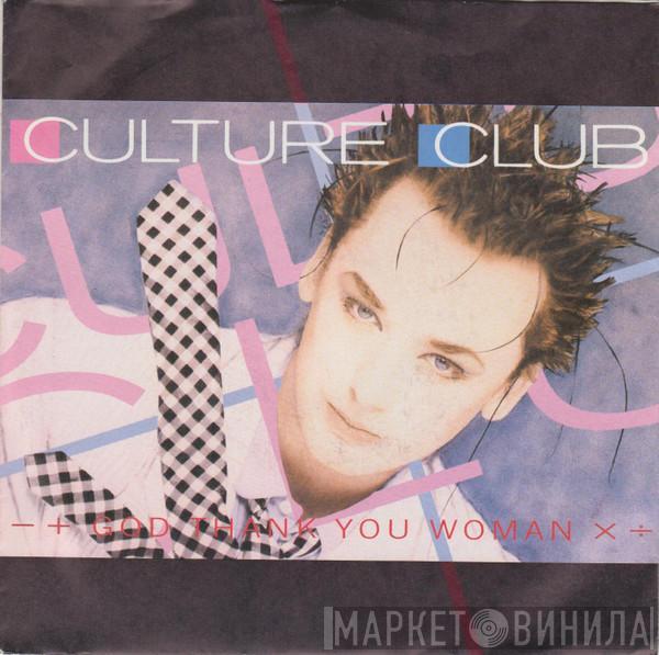  Culture Club  - God Thank You Woman