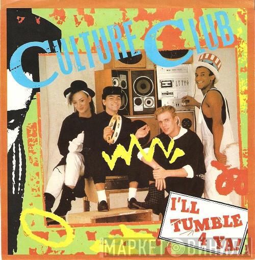 Culture Club - I'll Tumble 4 Ya!