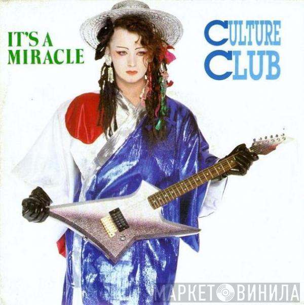  Culture Club  - It's A Miracle