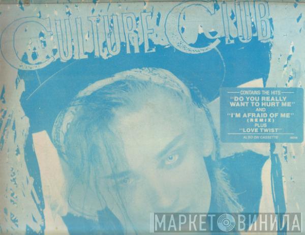  Culture Club  - Kissing To Be Clever