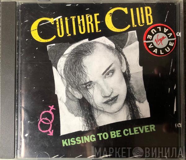  Culture Club  - Kissing To Be Clever