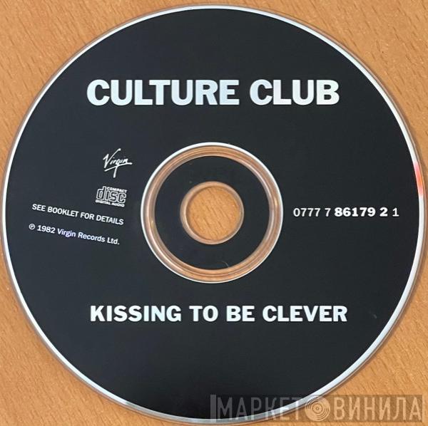  Culture Club  - Kissing To Be Clever