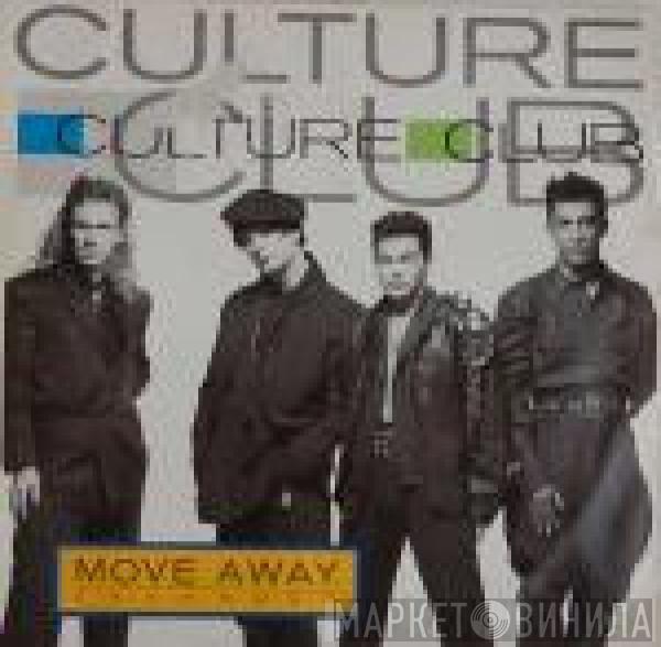  Culture Club  - Move Away (Extended)