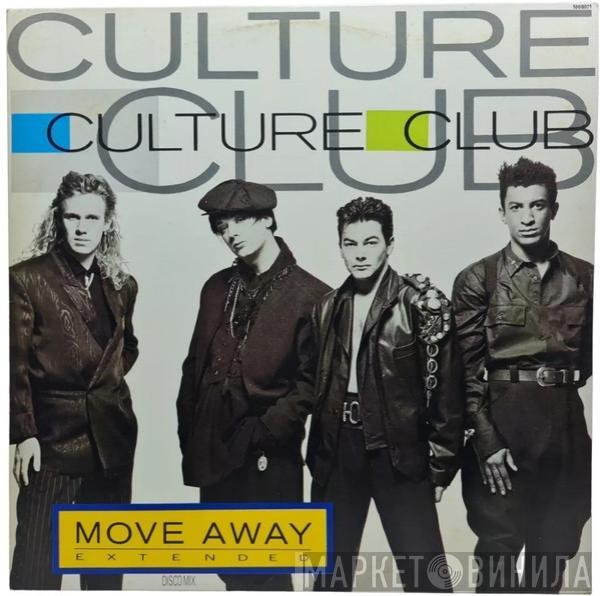  Culture Club  - Move Away (Extended)