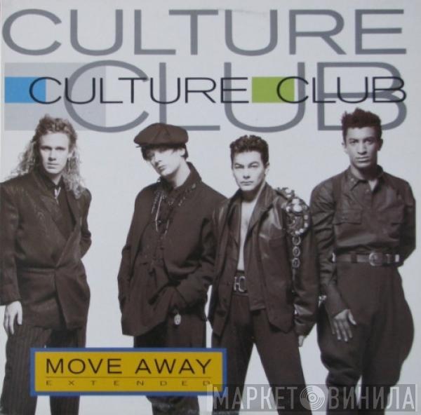  Culture Club  - Move Away (Extended)