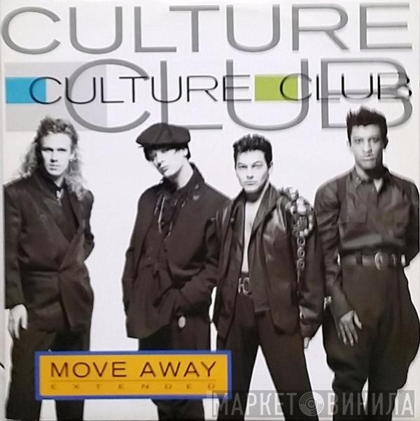 Culture Club - Move Away (Extended)