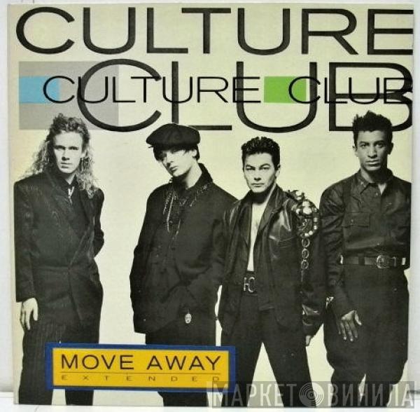  Culture Club  - Move Away (Extended)