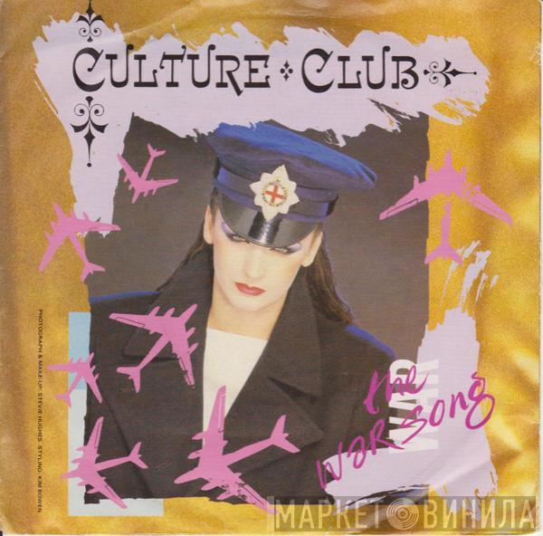 Culture Club - The War Song