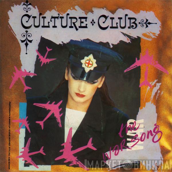  Culture Club  - The War Song