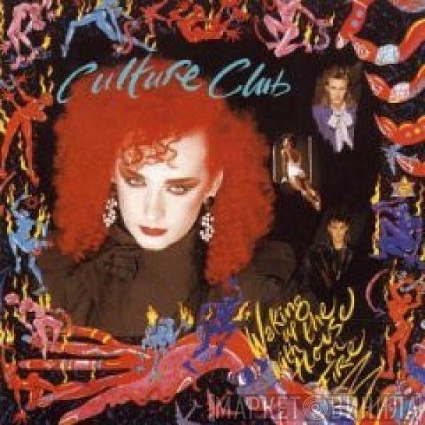 Culture Club - Waking Up With The House On Fire