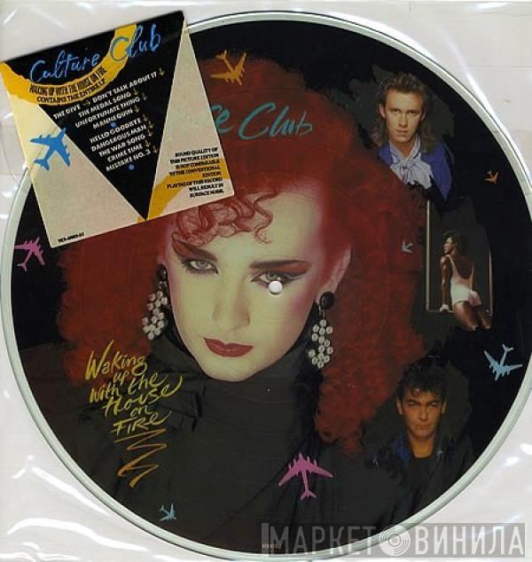  Culture Club  - Waking Up With The House On Fire