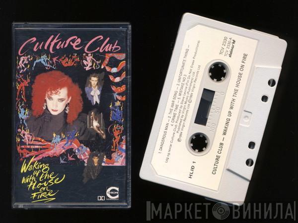  Culture Club  - Waking Up With The House On Fire