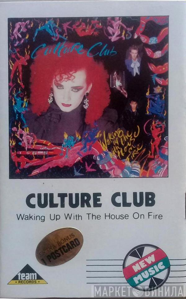  Culture Club  - Waking Up With The House On Fire