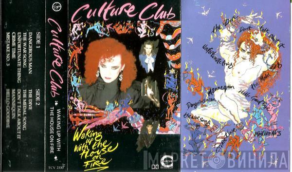 Culture Club  - Waking Up With The House On Fire