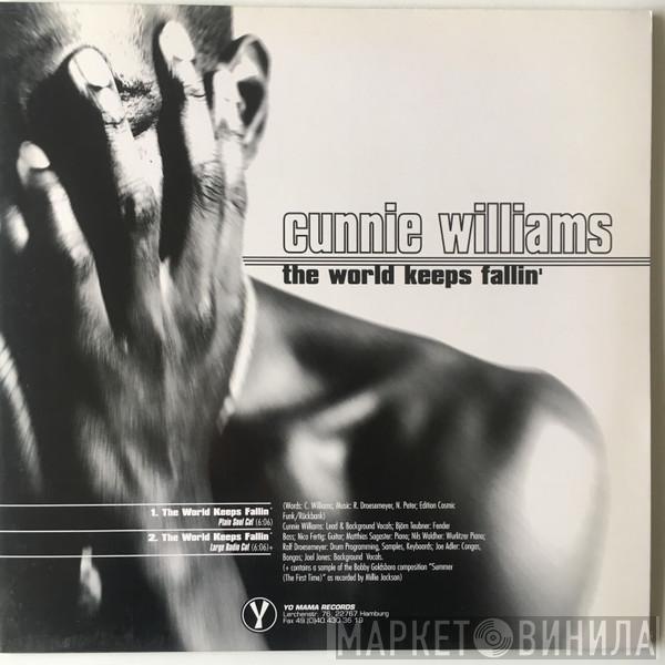 Cunnie Williams - The World Keeps Fallin' / Comin' From The Heart Of The Ghetto