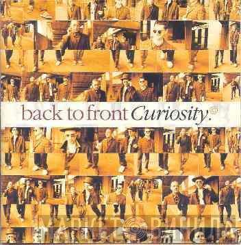  Curiosity  - Back To Front
