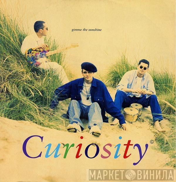 Curiosity - Gimme The Sunshine