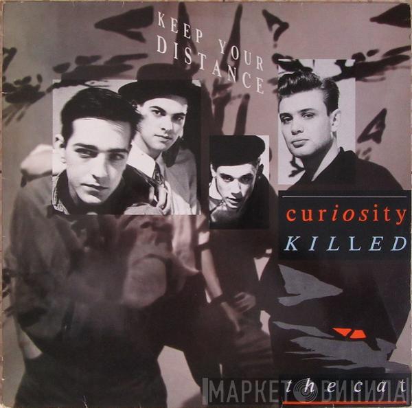  Curiosity Killed The Cat  - Keep Your Distance