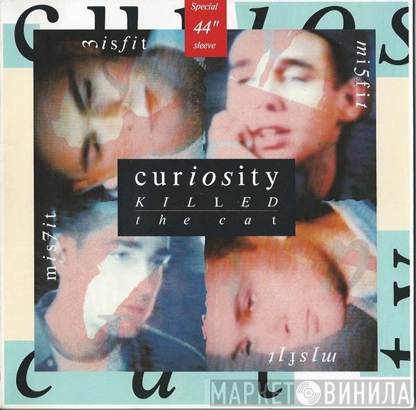 Curiosity Killed The Cat - Misfit