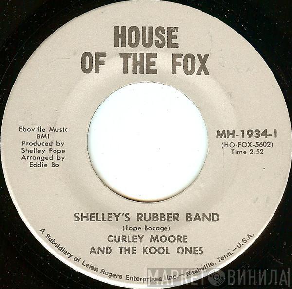 Curley Moore, The Kool Ones - Shelley's Rubber Band / Funky, Yeah