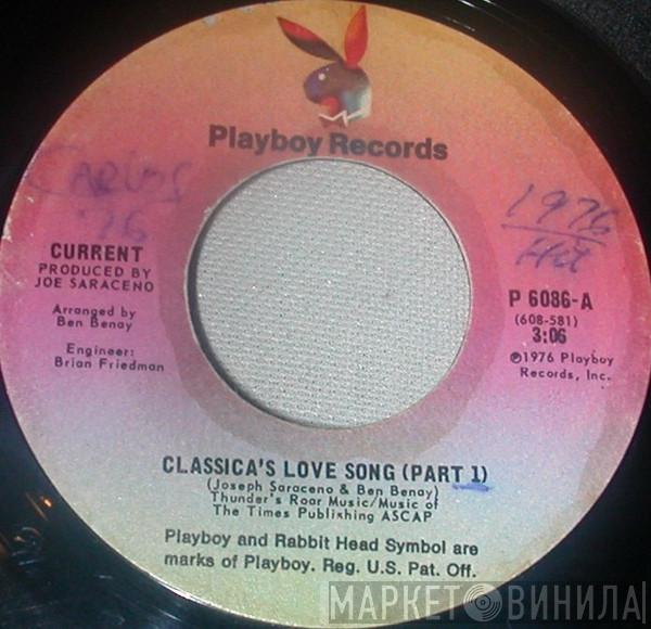 Current  - Classica's Love Song