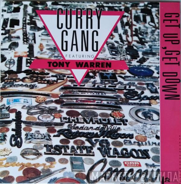 Curry Gang, Tony Warren - Get Up, Get Down