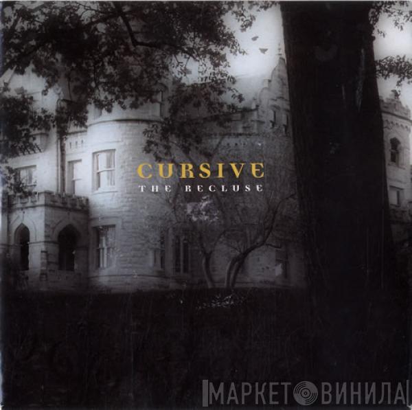 Cursive - The Recluse