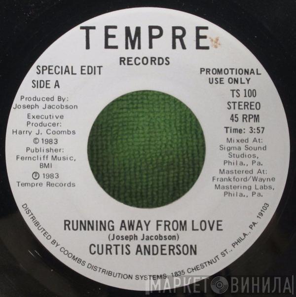 Curtis Anderson - Running Away From Love
