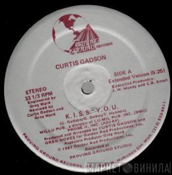 Curtis Gadson - K. I. S. S.  Y. O. U.