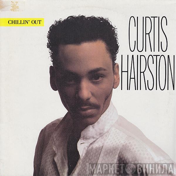  Curtis Hairston  - Chillin' Out