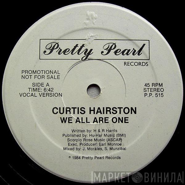 Curtis Hairston - We All Are One