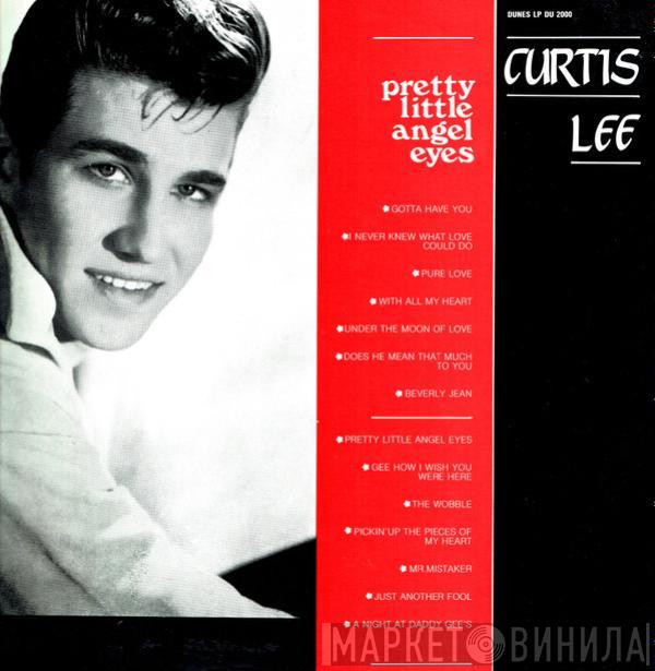 Curtis Lee - Pretty Little Angel Eyes